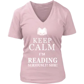 Keep calm i'm reading, seriously! shh! V-neck