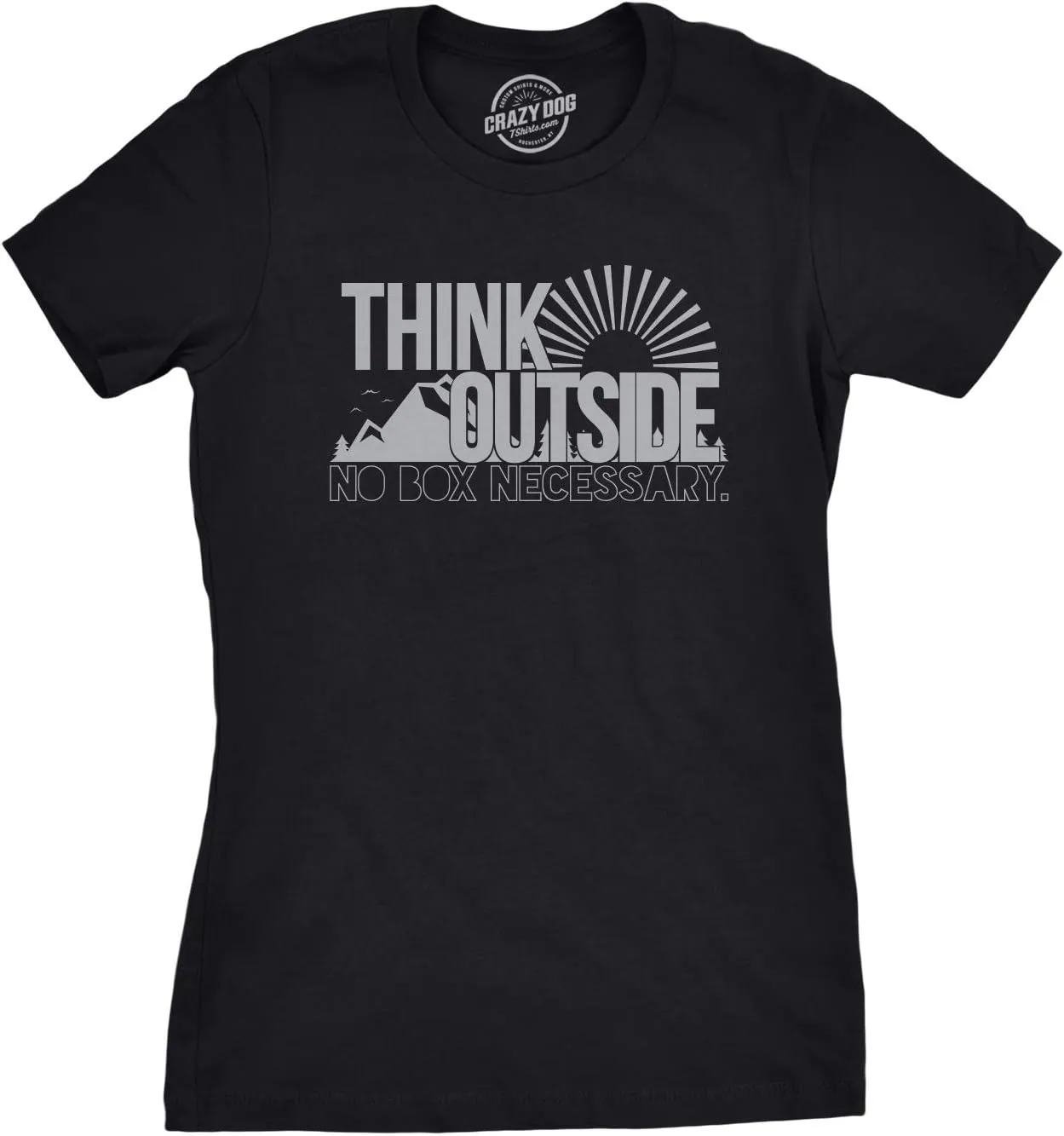 Womens Think Outside No Box Necessary Funny Cool Camping Graphic Funny T Shirt
